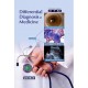 DIFFERENTIAL DIAGNOSSIS IN MEDICINE