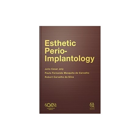 ESTHETIC PERIO-IMPLANTOLOGY